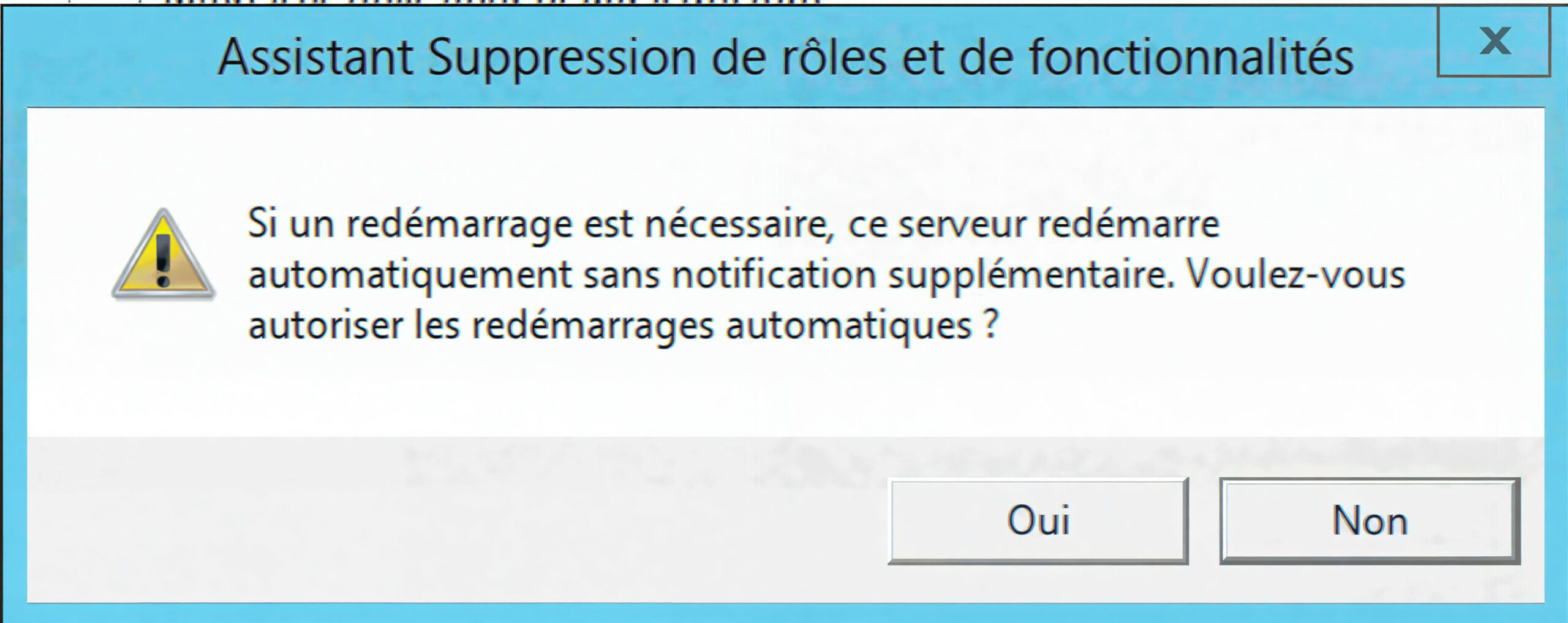 Étape 8 - Confirmation redémarrage